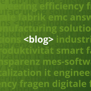 Blog von iT Engineering Manufacturing Solutions