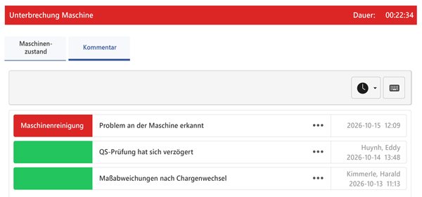 Maschinenstatus direkt kommentieren Maschinenstatus direkt kommentieren